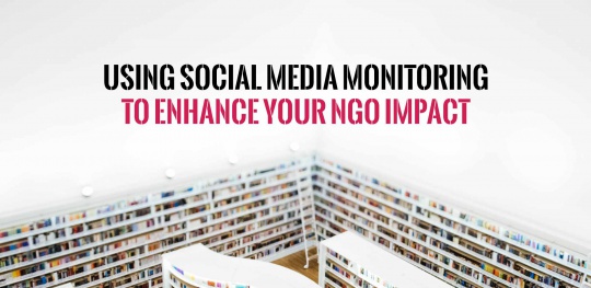 using-socail-media-monitoring-to-enhance-your-NGO-impact