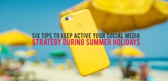 Your-Social-Media-Strategy-during-Summer-Holidays