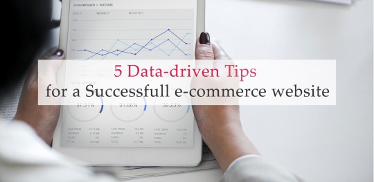 5-Data-driven-Tips-for-a-Successful-e-commerce-website