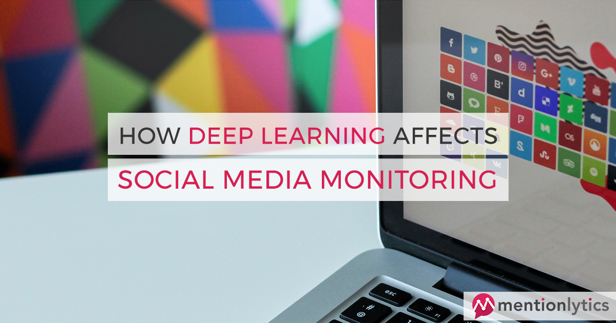 How Deep Learning Affects Social Media Monitoring