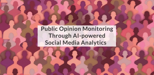Public Opinion Monitoring Through AI-powered Social Media Analytics