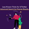 Twitter-Advanced-Search-for-Precise-Results