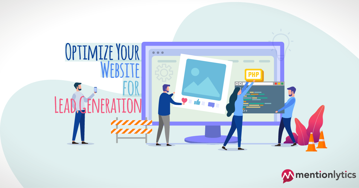 How To Optimize Your Website for Lead Generation | Mentionlytics Blog