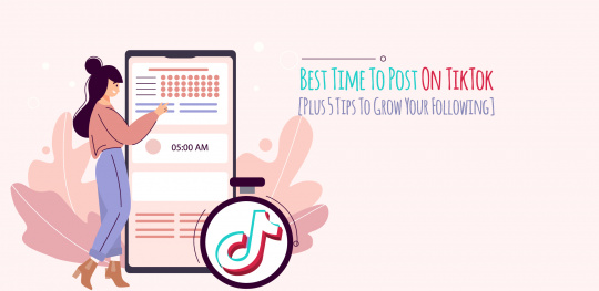 Best Time To Post On TikTok