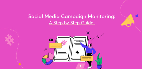 Social Media Campaign Monitoring - A Step by Step Guide