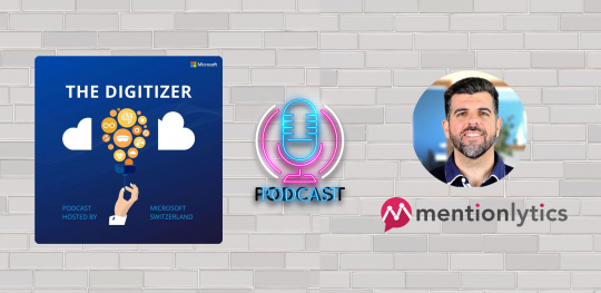 Interview with Mentionlytics - Podcast The Digitizer