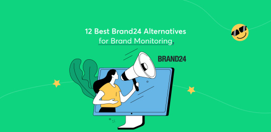 12 Best Brand24 Alternatives for Brand Monitoring