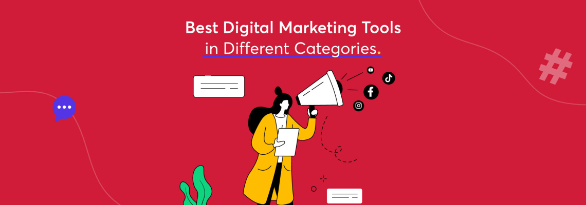 Best Digital Marketing Tools in Different Categories
