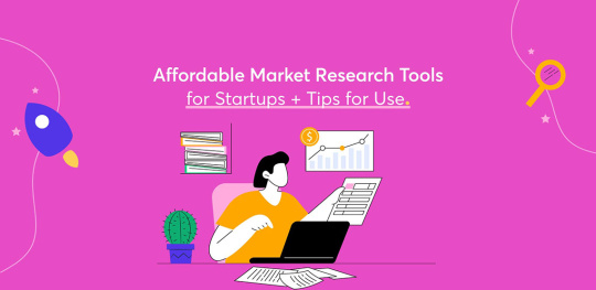 Affordable Market Research Tools for Startups - Tips for Use
