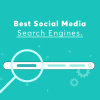Best Social Media Search Engines