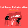 brand collaborations