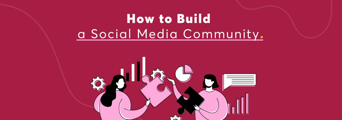 How to Build a Social Media Community