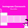 Instagram Carousels