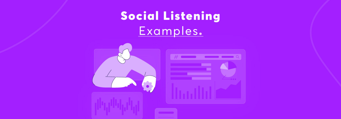 Social Listening Examples