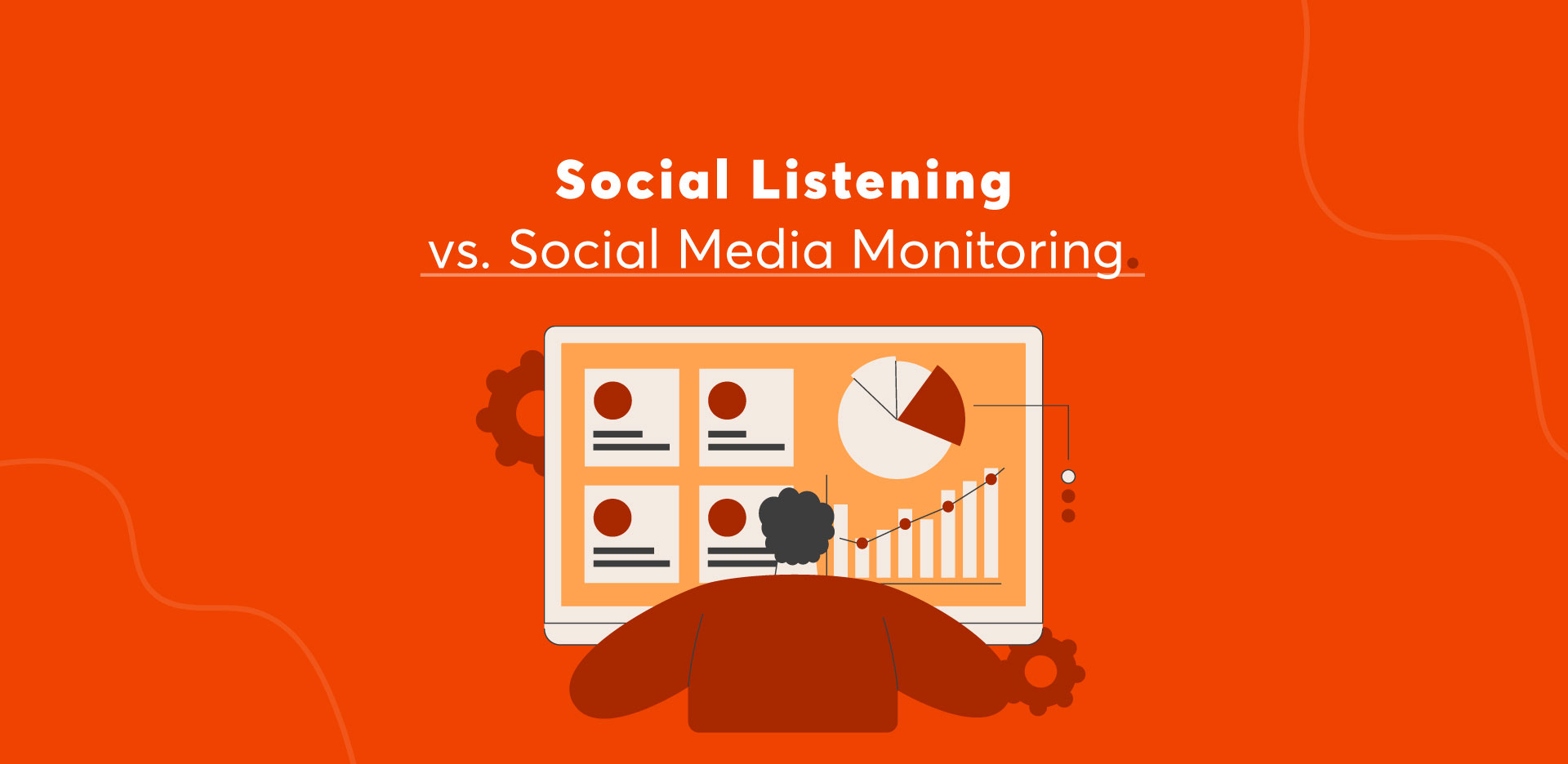 Social Listening vs. Social Media Monitoring