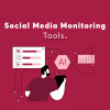 Social Media Monitoring Tools