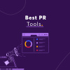 best pr tools