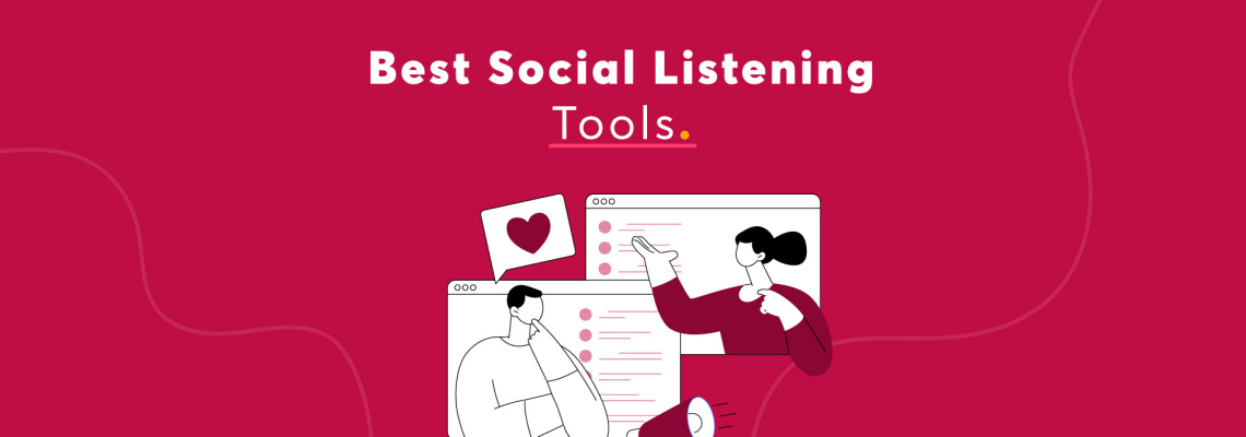 Best Social Listening Tools to track your brand mentions
