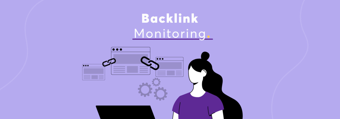 Backlink monitoring