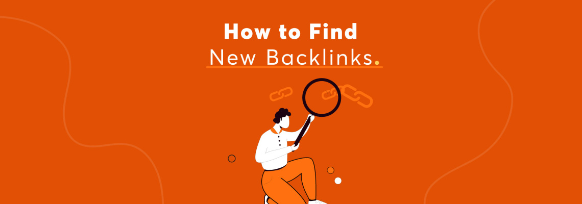 How to Find New Backlinks