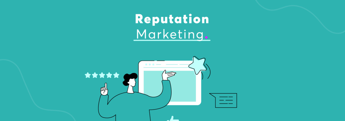 Reputation Marketing