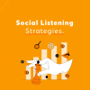 Social Listening Strategies