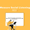 measure social listening ROI