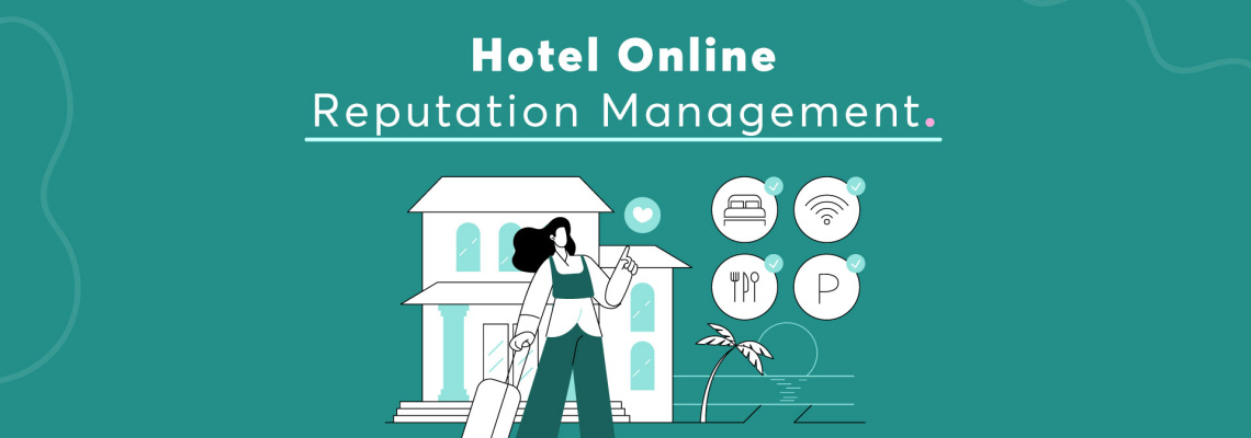 Hotel Online Reputation Management