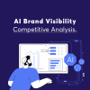 AI Brand Visibility Competitive Analysis