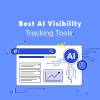 Best AI visibility tracking tools
